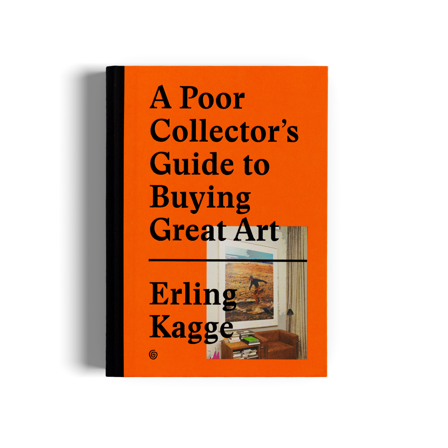 A Poor Collector's Guide to Buying Great Art