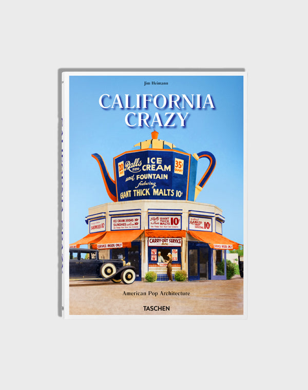 California Crazy – American Pop Architecture