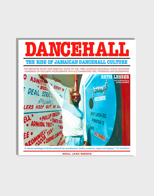 Dancehall: The Rise of Jamaican Dancehall Culture