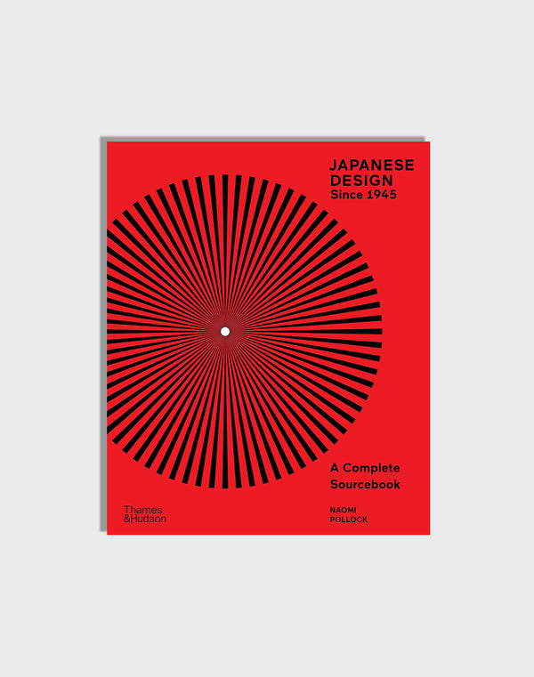Japanese Design Since 1945: A Complete Sourcebook