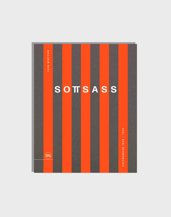 Sottsass: Poltronova 1958–1974