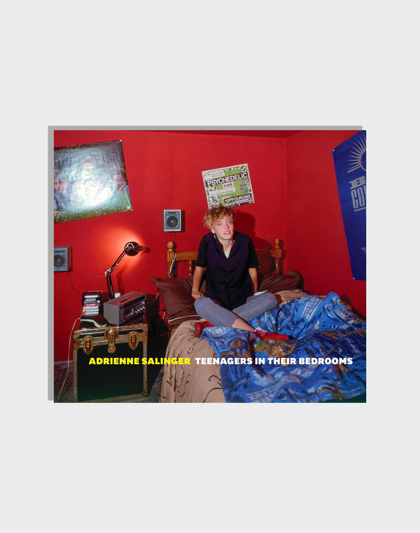 Adrienne Salinger: Teenagers in Their Bedrooms