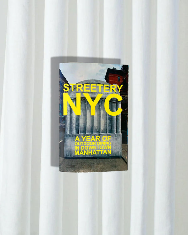 Streetery NYC – A Year of Outdoor Dining in Manhattan